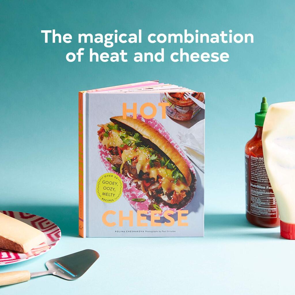 Hot Cheese Over 50 Gooey, Oozy, Melty Recipes - Giftsmith