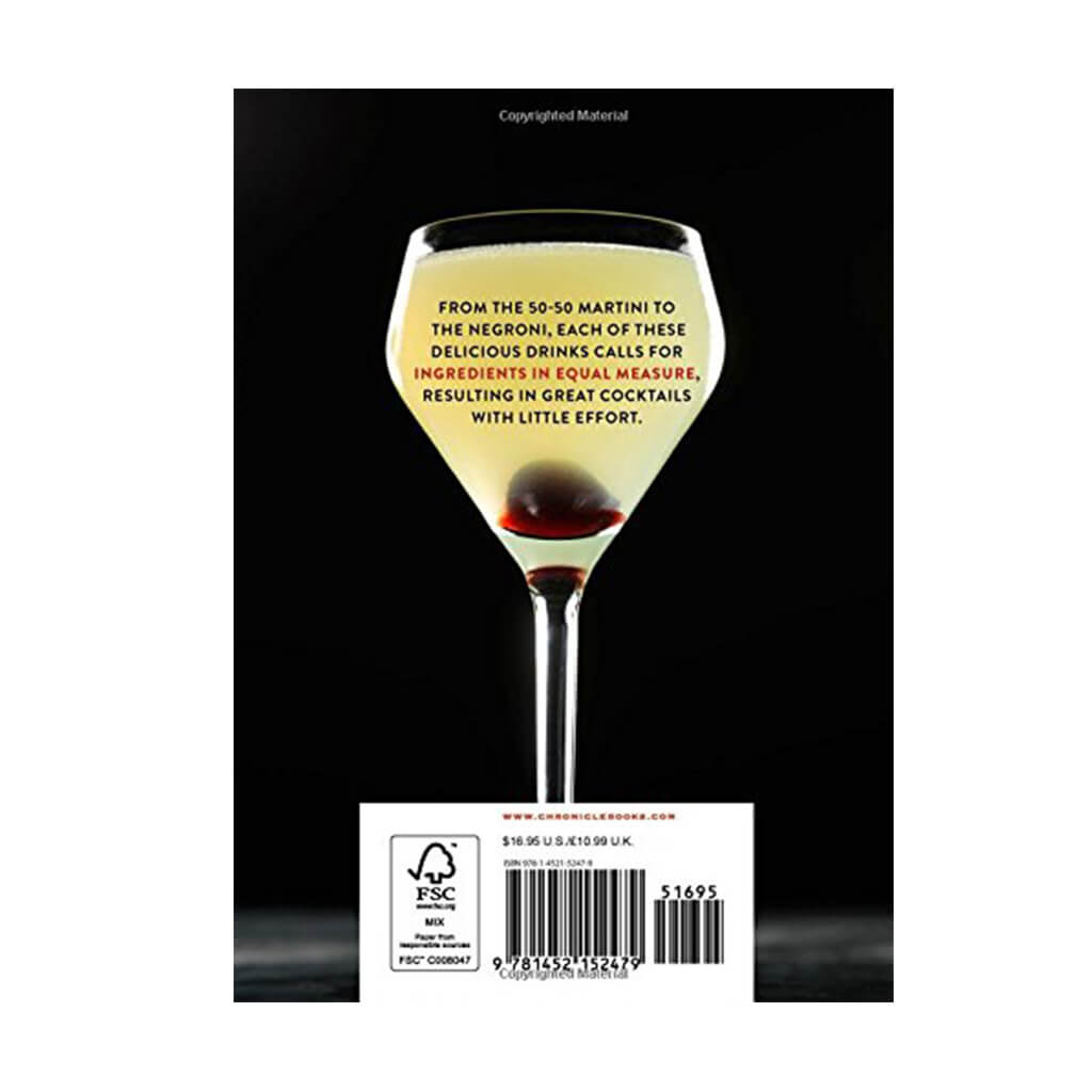 Shake. Stir. Sip. More than 50 Effortless Cocktails Made in Equal Parts - Giftsmith