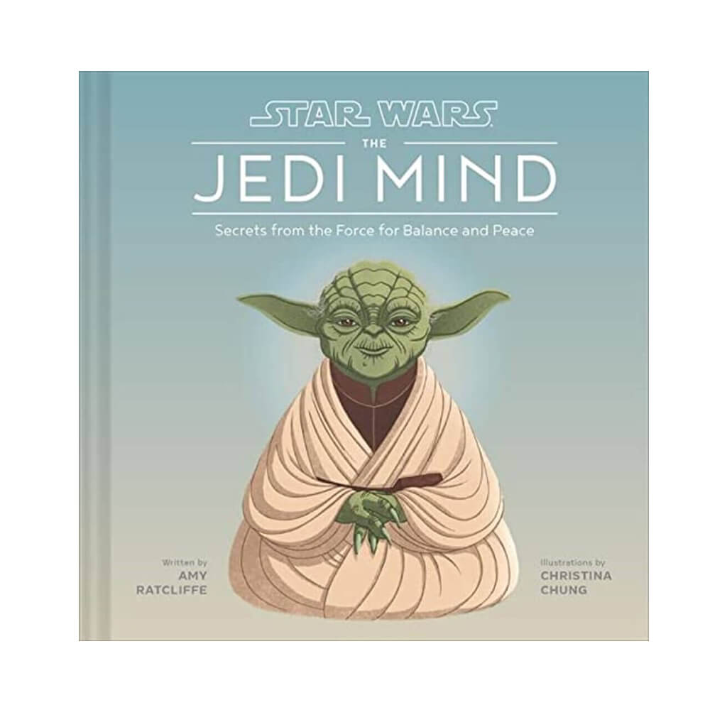Star Wars: The Jedi Mind Secrets from the Force for Balance and Peace - Giftsmith