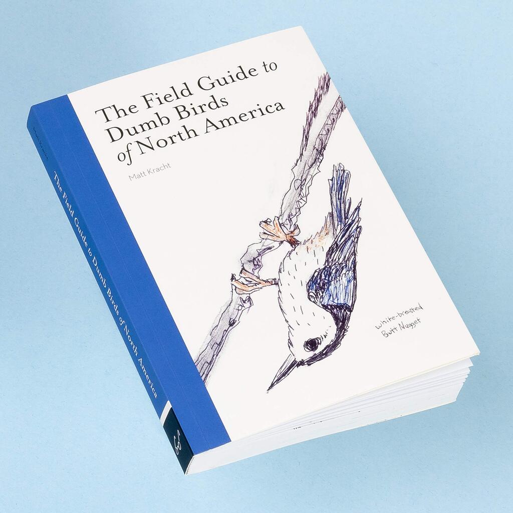The Field Guide to Dumb Birds of North America - Giftsmith