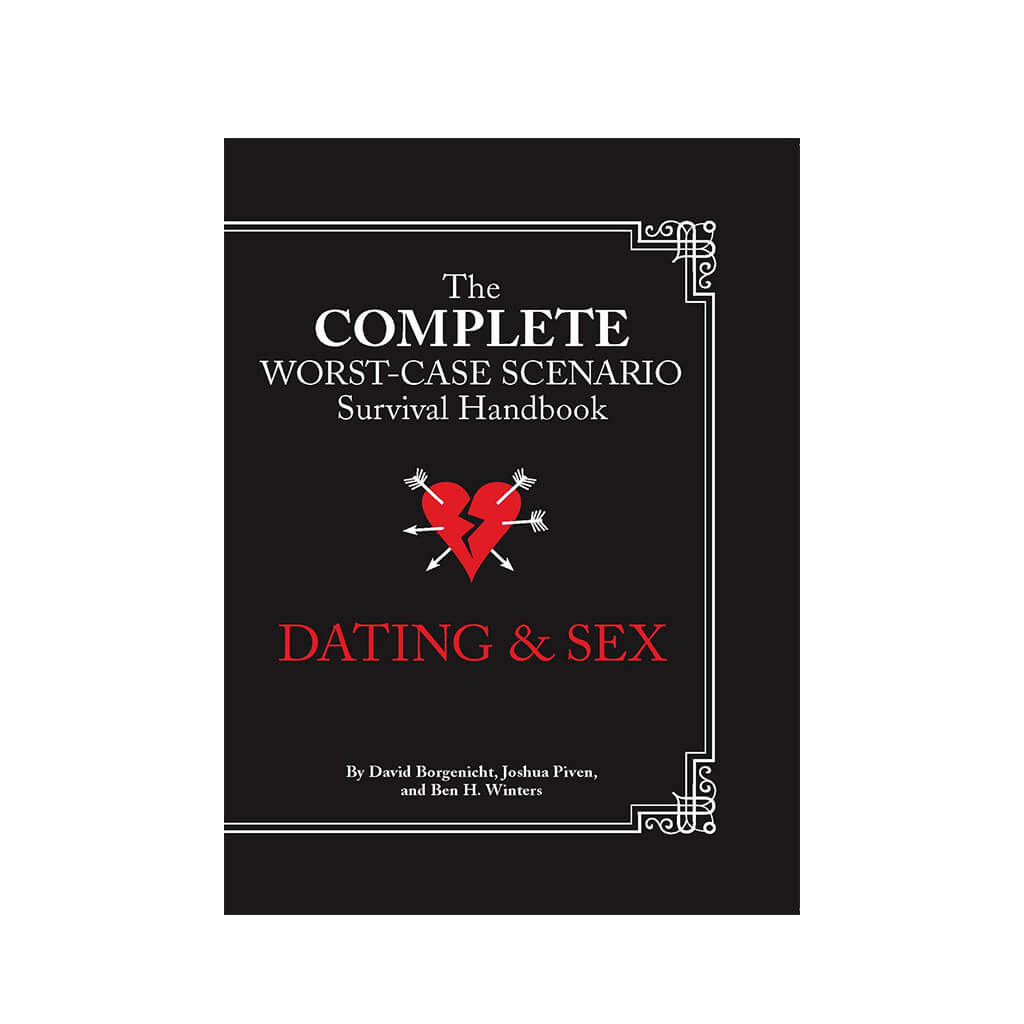 The Worst-Case Scenario Survival Handbook: Dating & Sex - Giftsmith