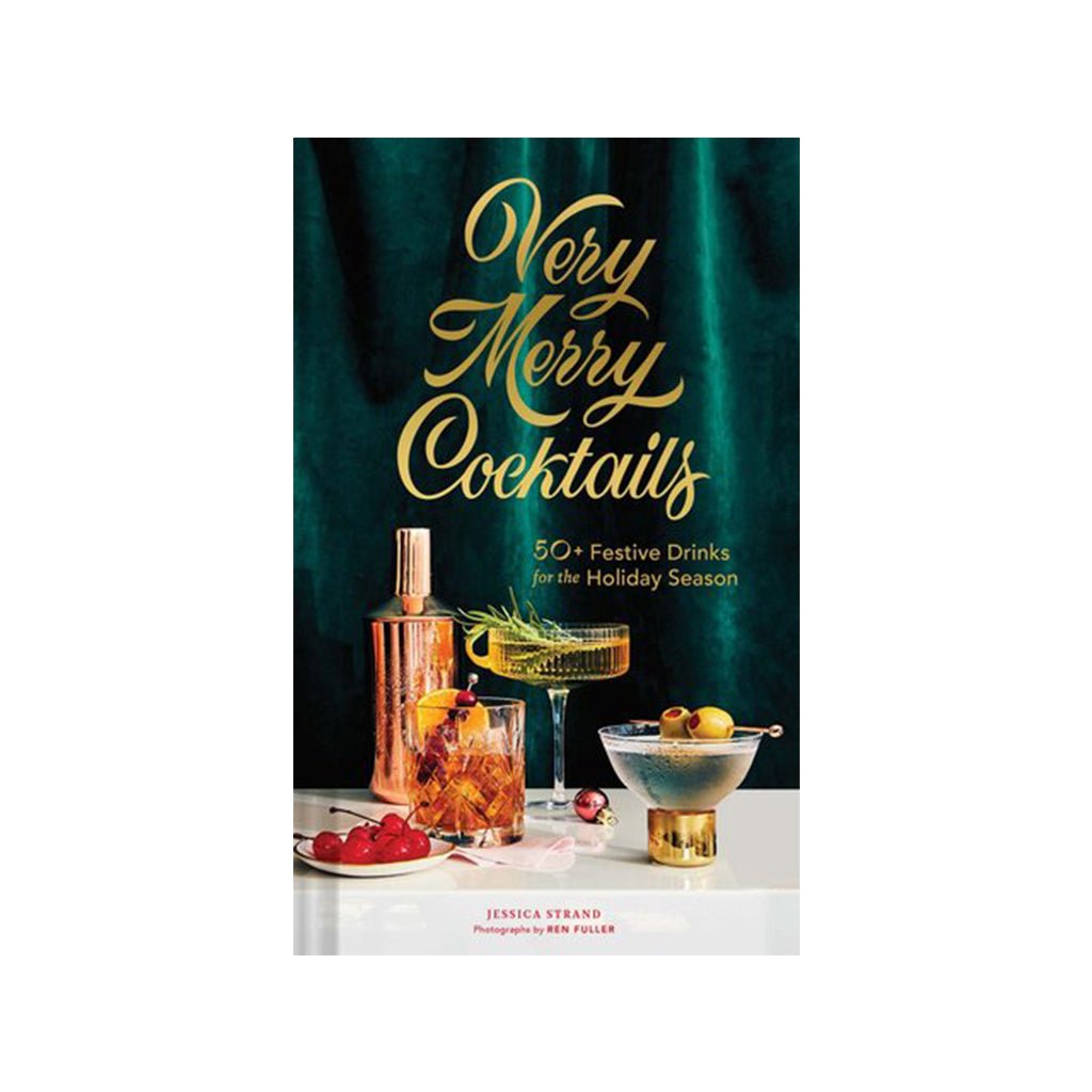 Very Merry Cocktails 50+ Festive Drinks for the Holiday Season - Giftsmith